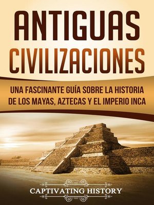 cover image of Antiguas Civilizaciones